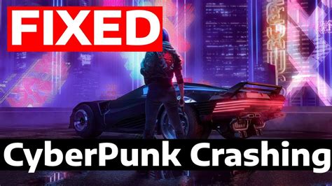 cyberpunk crash on startup|Iba pa.